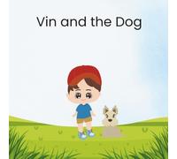 Vin and the Dog: A Level 0 Read It Yourself Phonics Book for Beginning Readers Ages 3-6