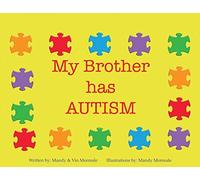 Vin Morreale Mandy Morreale My Brother Has Autism (Tascabile)