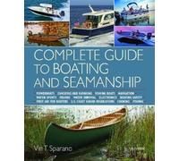 Vin T. Sparano Complete Guide to Boating and Seamanship (Tascabile)