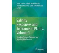 Vinay Kumar Salinity Responses and Tolerance in Plants, Volume 1 (Tascabile)