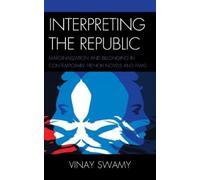 Vinay Swamy Interpreting the Republic (Tascabile)