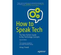 Vinay Trivedi How to Speak Tech (Tascabile)