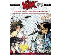 ViNC 2. Le nuvole sopra Vicenza. Mostra di fumettisti e illustratori veneti. Ediz. illustrata