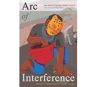 Vincanne Adams Arc of Interference (Copertina rigida)