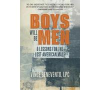 Vince Benevento Boys Will Be Men (Tascabile)