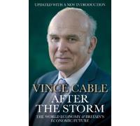 Vince Cable After the Storm (Tascabile)