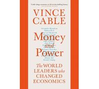 Vince Cable Money and Power (Copertina rigida)