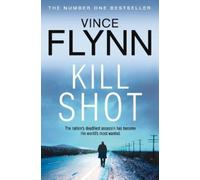 Vince Flynn Kill Shot (Tascabile) Mitch Rapp Series