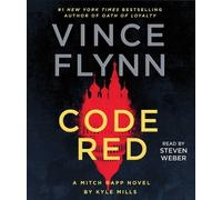 Vince Flynn Kyle Mills Code Red (CD) Mitch Rapp Novel