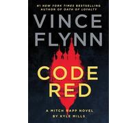 Vince Flynn Kyle Mills Code Red (Copertina rigida) Mitch Rapp Novel