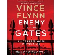 Vince Flynn Kyle Mills Enemy at the Gates (CD) Mitch Rapp Novel