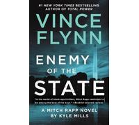 Vince Flynn Kyle Mills Enemy of the State (Tascabile) Mitch Rapp Novel