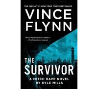 Vince Flynn Kyle Mills The Survivor (Tascabile) Mitch Rapp Novel