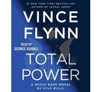 Vince Flynn Kyle Mills Total Power (CD) Mitch Rapp Novel