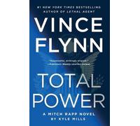 Vince Flynn Kyle Mills Total Power (Tascabile) Mitch Rapp Novel