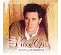 Vince Gill - Christmas Collection