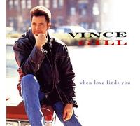 Vince Gill - When Love Finds You