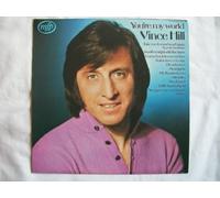 Vince Hill - Vince Hill - You're My World - [LP]