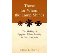 Vince L. Bantu Those for Whom the Lamp Shines (Copertina rigida)