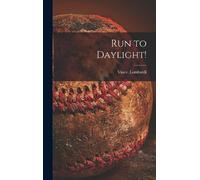 Vince Lombardi Run to Daylight (Copertina rigida)