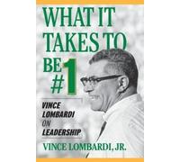 Vince Lombardi What It Takes to Be #1 (Tascabile)