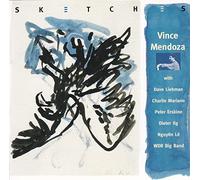 Vince Mendoza - Sketches
