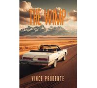 Vince Prudente The Wimp (Tascabile)