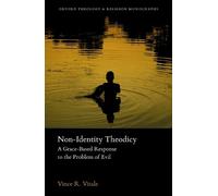 Vince R. Vitale Non-Identity Theodicy (Tascabile)