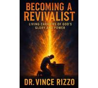 Vince Rizzo Becoming a Revivalist (Tascabile)