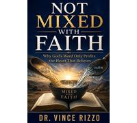 Vince Rizzo Not Mixed with Faith (Tascabile)