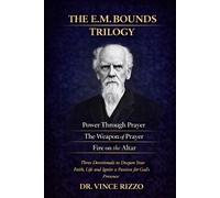 Vince Rizzo The E.M. Bounds Trilogy (Tascabile) Generals of Faith