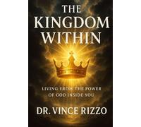 Vince Rizzo The Kingdom Within (Tascabile)