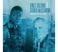 Vince Salerno & Gerald McClendon Grabbing the Blues By the Horns (CD) Album
