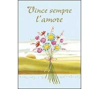 Vince sempre l'amore