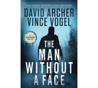 Vince Vogel David Archer The Man Without A Face (Tascabile)