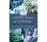 Vince Waldron The Middle Years of Marriage (Tascabile) Lifespan Communication