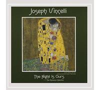 Vincelli, Joseph - Night Is Ours