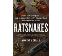 Vincent A. Cefalu RatSnakes (Copertina rigida)