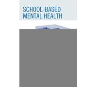 Vincent A. Colucci Debra Lean School-based Mental Health (Tascabile)
