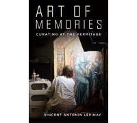 Vincent Antonin Lépinay Art of Memories (Tascabile)