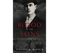 Vincent B Davis Blood of the Sons (Tascabile) Consentino Crime Saga
