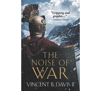 Vincent B Davis The Noise of War (Tascabile) Sertorius Scrolls