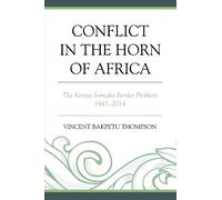 Vincent Bakpetu Thompson Conflict in the Horn of Africa (Copertina rigida)