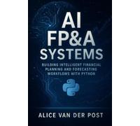 Vincent Bisette Johann Strauss AI FP&A Systems (Tascabile) Modern Fp&a Playbook