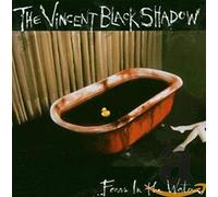 Vincent Black Shadow,the - Fear's in the Water