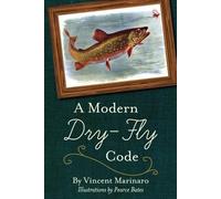Vincent C Marinaro A Modern Dry-Fly Code (Tascabile)