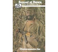 Vincent Chukwuemeka Ike Sunset at Dawn (Tascabile)
