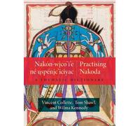 Vincent Collette Tom Shawl Nakón-wico’i’e né uspénic’iciyac / Prac (Tascabile)