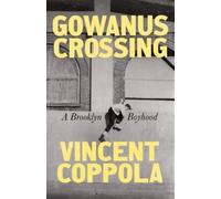 Vincent Coppola Gowanus Crossing (Copertina rigida)