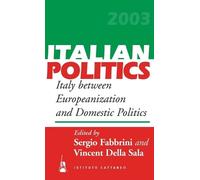 Vincent Della S Italy Between Europeanization and Domestic Po (Copertina rigida)